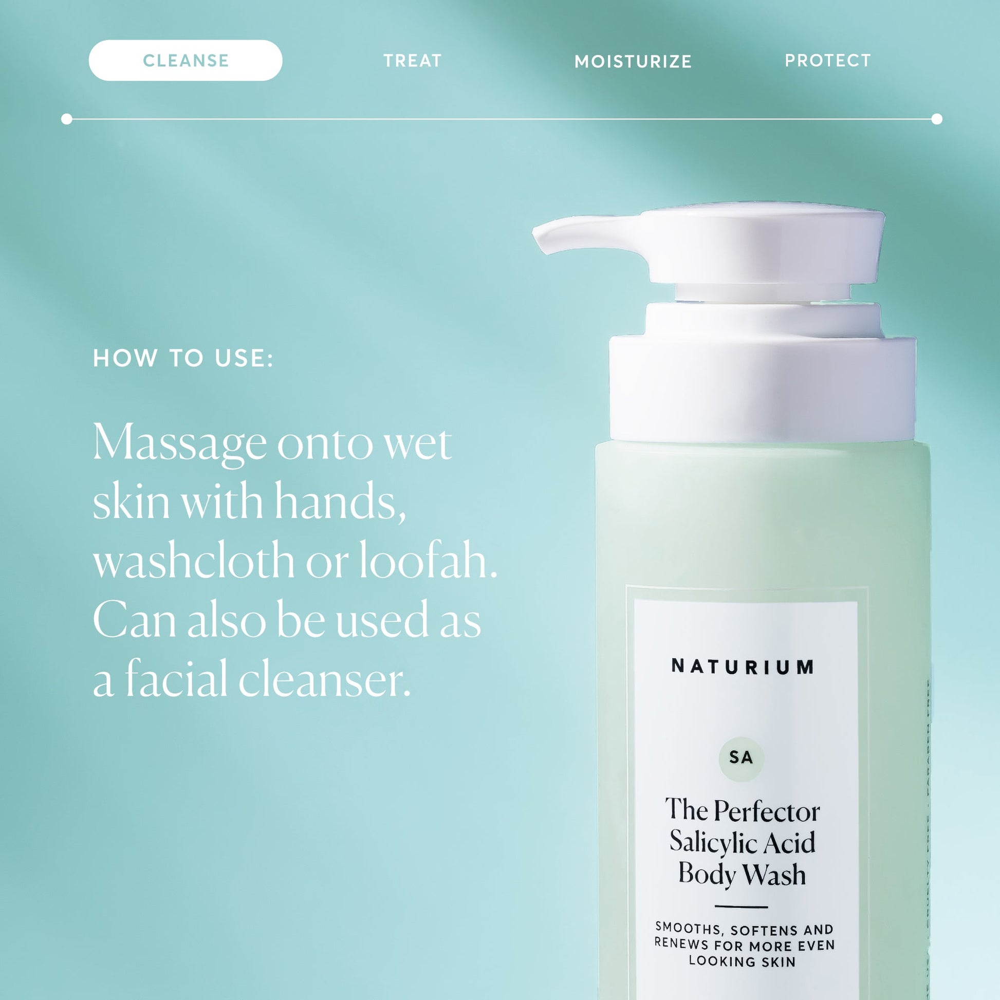 the-perfector-salicylic-acid-body-wash-p0 NATR-40005-Alt-Images-The-Perfector-Salicylic-Acid-Body-Wash-04.jpg